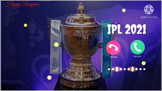 2021 IPL Ringtone, IPL Tune Ringtone, Vivo IPL Tune Ringtone, Vivo IPL Tune Music Ringtone 2021, ipl