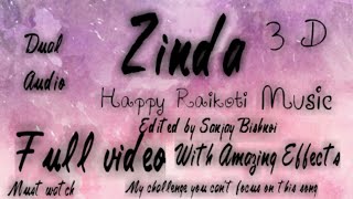 Zinda Song | Happy Raikoti | Dual Audio | Bass Boosted | Edited By Sanjay Bishnoi | #Zinda #Happy