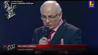 Nelson Correa | Contigo aprendí | Audiciones a Ciegas | La Voz Senior Perú | T1