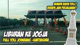 Full Toll Perjalanan Ke Jogja _ Liburan Hemat ke Jogja