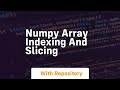 numpy array indexing and slicing