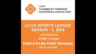 LCCIA SPORTS LEAGUE (LSL) 2024 BY PCMC CHAPTER DAY 1- SEASON 2