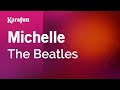 Michelle - The Beatles | Karaoke Version | KaraFun