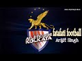 fatafati football atlético de kolkata atk s 4 arijit singh arindam chatterjee