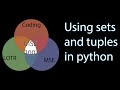 7. Tuples and Sets in python
