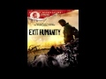 Exit Humanity End Credits Music