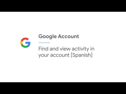 Find and view activity in your account [Spanish]