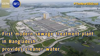 Modern sewage treatment plant in Bangladesh provides clean water