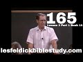 165 - Les Feldick Bible Study Lesson 3 - Part 1 - Book 14 - Intro to the New Testament continued