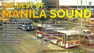MANILA SOUND (Vol. 2) - Non-Stop CLASSIC HITS 70's 80's 90's | OPM Classic!