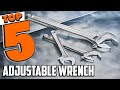 Best Adjustable Wrench In 2024 - Top 5 Adjustable Wrenches Review