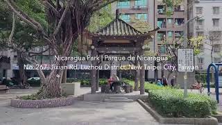 Nicaragua Park at Jixian Rd, Luzhou District, New Taipei City, Taiwan