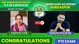 Karanjeet from Gurdaspur 6 Each with 6.5 in 3 Modules in First Attempt LA Language Academy Gurdaspur