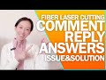 Top 10 Comments and Answers | Issues and Solutions of Laser Cutting