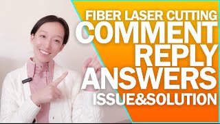 Top 10 Comments and Answers | Issues and Solutions of Laser Cutting