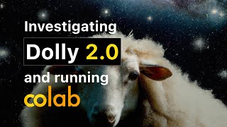 Dolly 2.0 Update: World's First Truly Open Instruction-Tuned LLM 🐑