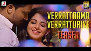 Veera - Verrattaama Verratturiye Tamil Song Teaser | Kreshna, Iswarya Menon | Leon James