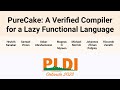 [PLDI'23] PureCake: A Verified Compiler for a Lazy Functional Language