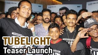TUBELIGHT Teaser Launch | Salman Khan Fans | Kabir Khan | Trailer | Light Box
