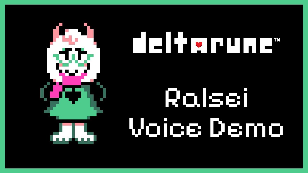 Ralsei Voice Demo Deltarune Youtube