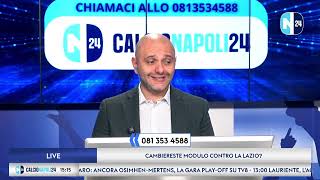 Cambiereste modulo contro la Lazio? 📞 FILO DIRETTO - 081 353 4588