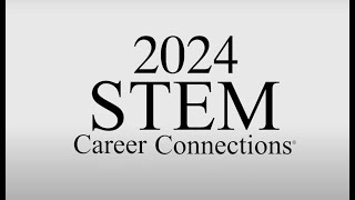 2024 STEM Career Connections®