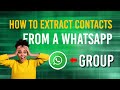 How to Extract Contacts from a Whatsapp Group  #affliatemarketing #expertnaire #whatsapp #easy