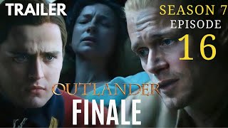 Outlander Season 7 Episode 16 Finale Trailer (2025) | return date The epic finale | STARZ