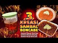 Tiga Kreasi Sambal BonCabe!