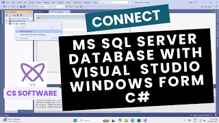 Connect SQL Server database with Visual Studio C# Windows Application