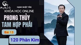 Phong Thủy Âm Trạch Mồ Mã 120 Phân Kim