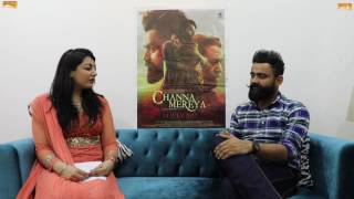 Channa Mereya (Interview)  Amrit Maan | Amrita | Releasing on 14th July 2017 | White Hill Music