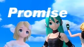 [720p full] Promise 初音ミク 鏡音リン Hatsune Miku Kagamine Rin (Compilation-Reboot)