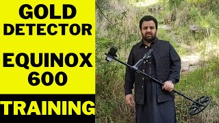 MINELAB EQUINOX 600 GOLD DETECTOR TRAINING IN PAKISTAN 03-111-444-615