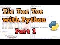Tic Tac Toe with AI - Python Tutorial (Part 1)