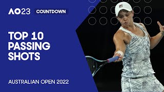 Top 10 Passing Shots | Australian Open 2022