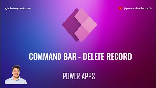 Command Bar - Delete records from a table in Power Apps (model driven app)