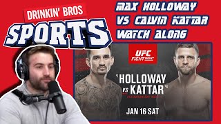 Max Holloway vs. Calvin Kattar Watch Along