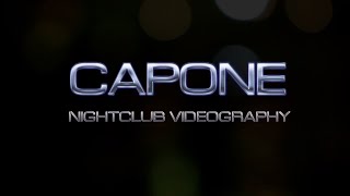 Capone: Nightclub Showreel
