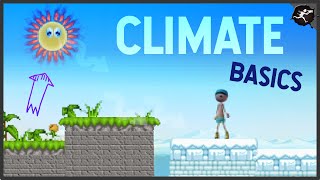 Learn the Climate Basics - Middle Grades Science Video w/ Untamed Science