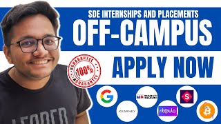 OFF Campus SDE Internship and Placement | 2023 | 2024 | 2025 passouts | Apply Now