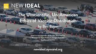 The Unscientific, Un-American Ethics of Vaccine Distribution