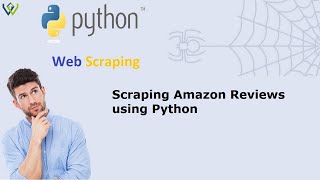 Scraping Amazon Reviews using Python