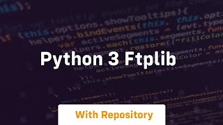 python 3 ftplib