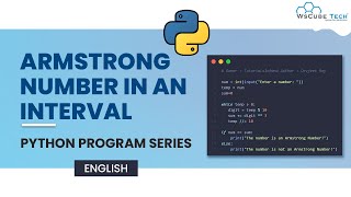 Python Program: Find Armstrong Number in an Interval