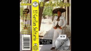 El Gavilan Solitario - La Copa Del Olvido