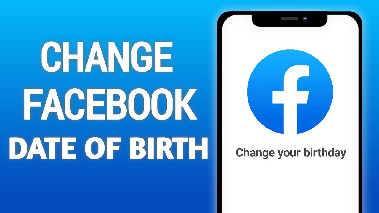 How To Change Your Date Of Birth On Facebook! (Change Facebook ...