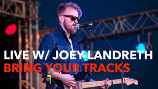 Joey Landreth Shares His Favorite Live Tracks