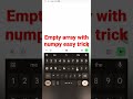 Easy trick to how to create an empty array using Numpy | easy python tricks and tips #array #python