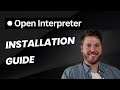 How to install Open Interpreter